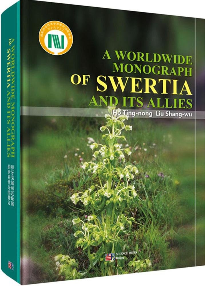 (image for) A Worldwide Monograph of Swertia and Its Allies